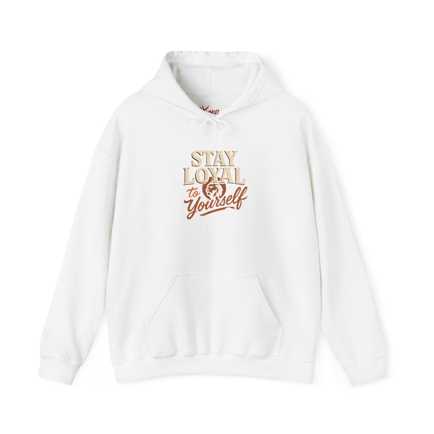 Stay Loyal to Yourself Hoodie